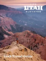 Utah Vacation Guide